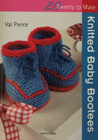 Twenty to Make - Knitted Baby Bootees by Val Pierce